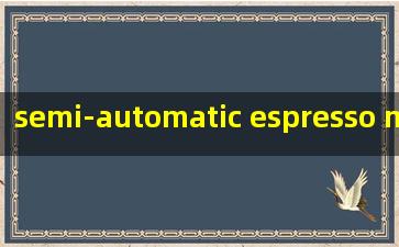  semi-automatic espresso machine